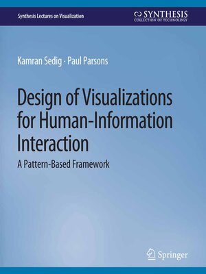 cover image of Design of Visualizations for Human-Information Interaction